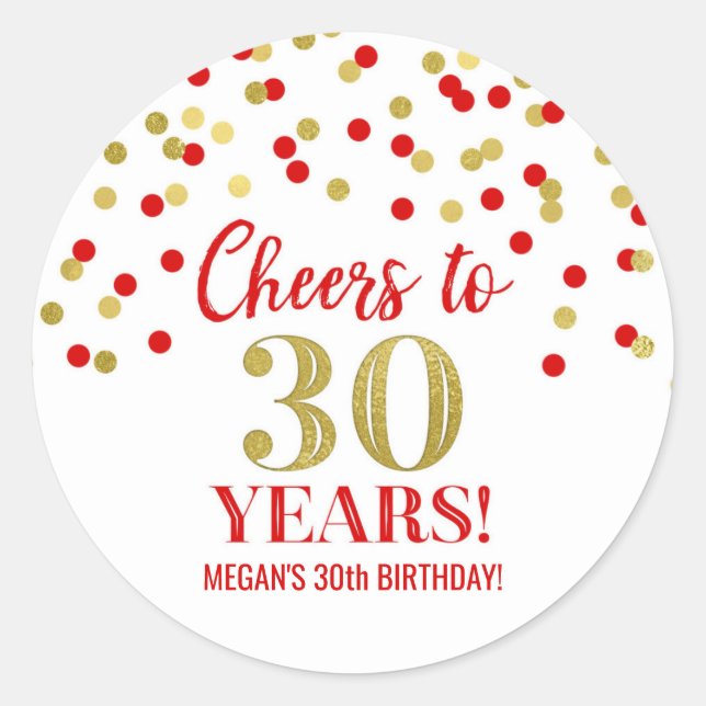 Sticker Rond Salutations à 30 ans Anniversaire Rouge Gold Confe (Devant)