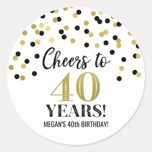 Sticker Rond Salutations à 40 ans Anniversaire Gold Noir Confet (Devant)