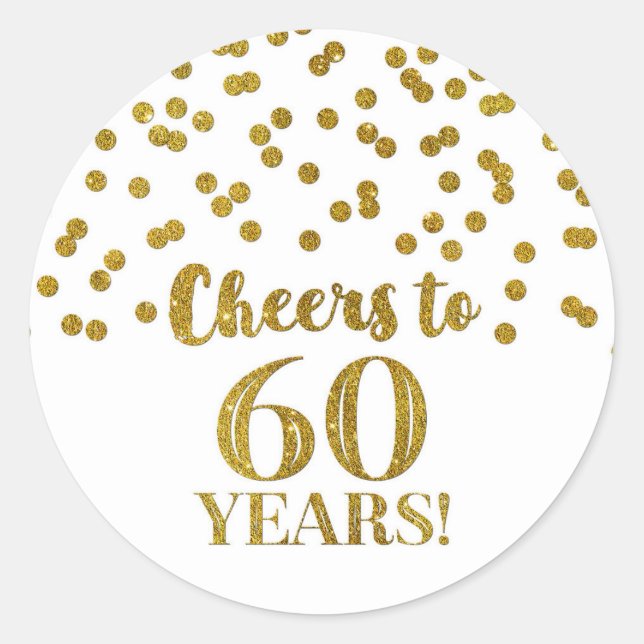 Sticker Rond Salutations à 60 ans Anniversaire Gold Confetti (Devant)