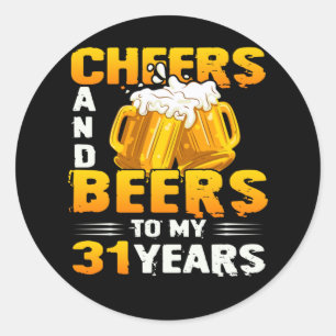 Sticker Rond Salutations Et Bières À Mes 31 Ans 31E Cadeau