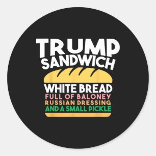 Sticker Rond Sandwich Trump Pain Blanc Plein De Baloney Russe