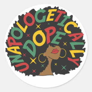 Sticker Rond Sans excuses Dope Black Girl Afro