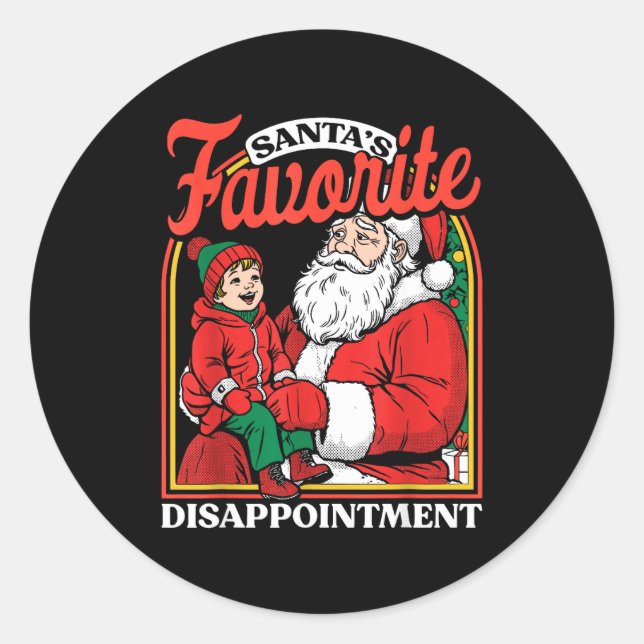 Sticker Rond Santas Favorite Disapintment Funny Sarcastic Chris (Devant)