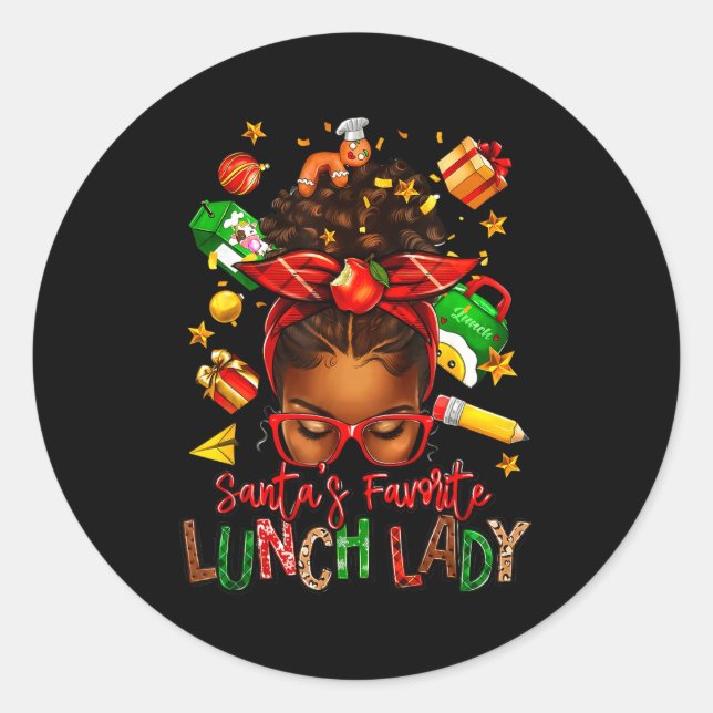 Sticker Rond Santa's Favorite Lunch Lady Afro Messy Bun Woman C (Devant)