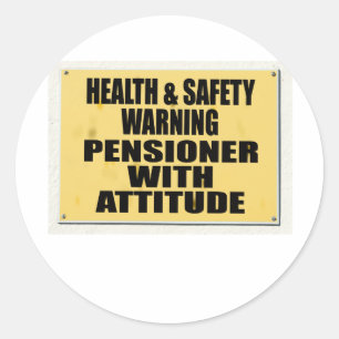 Sticker Rond Santé et sécurité sont devenus fous, pensionné ave