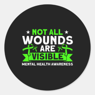 Sticker Rond Santé mentale Pas toutes les blessures Visible San
