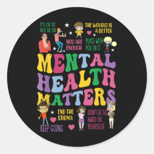 Sticker Rond Santé Mentale S Sensibilisation T Chemise Pour Hom