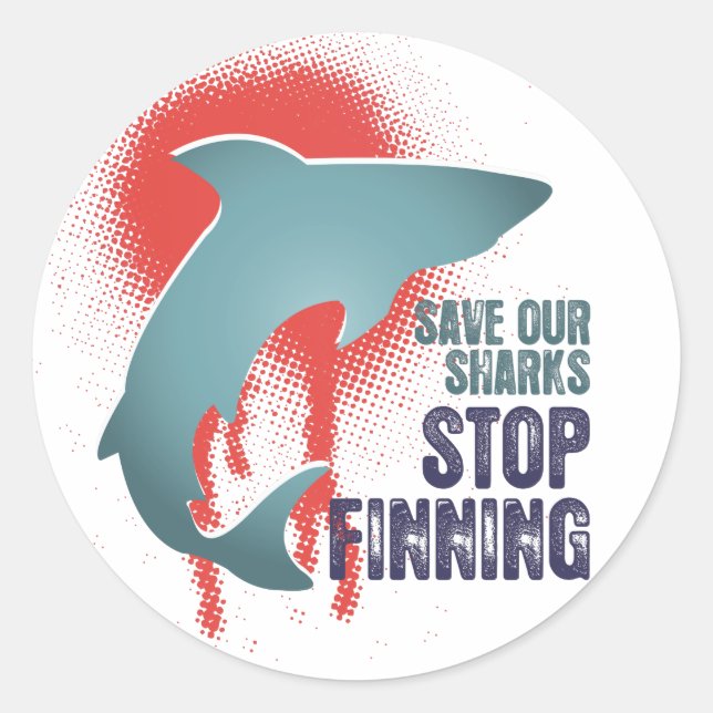 Sticker Rond Sauvegarder nos requins arrêter de trouver (Devant)
