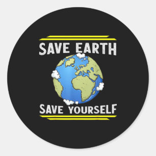 Sticker Rond Sauver la Terre Sauver Vous-même