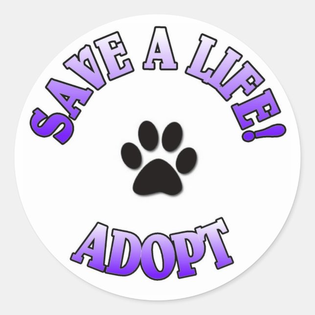 STICKER ROND SAUVER UNE VIE, ADOPTEZ ! POIDS SECOURT CHAT CHIEN (Devant)