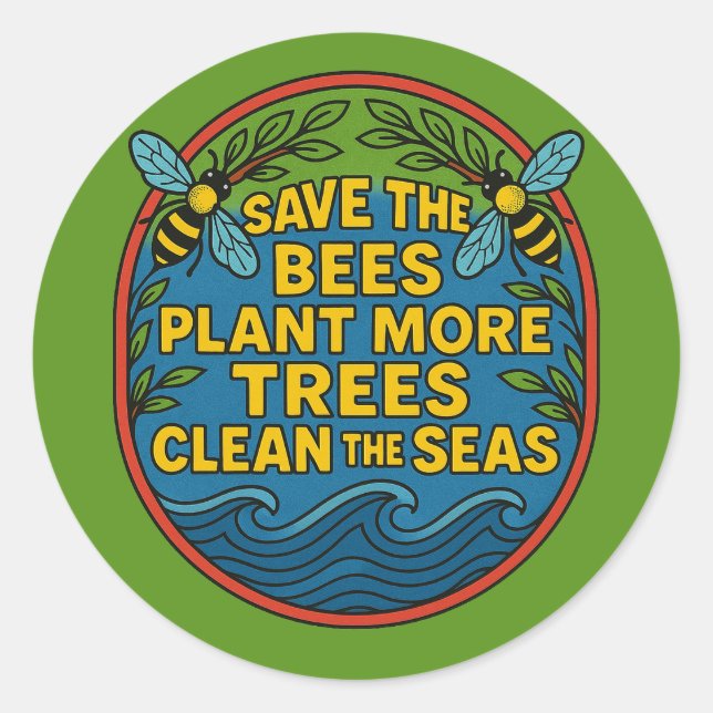 Sticker Rond Sauvez les abeilles Plante Plus d'arbres Nettoyer  (Devant)