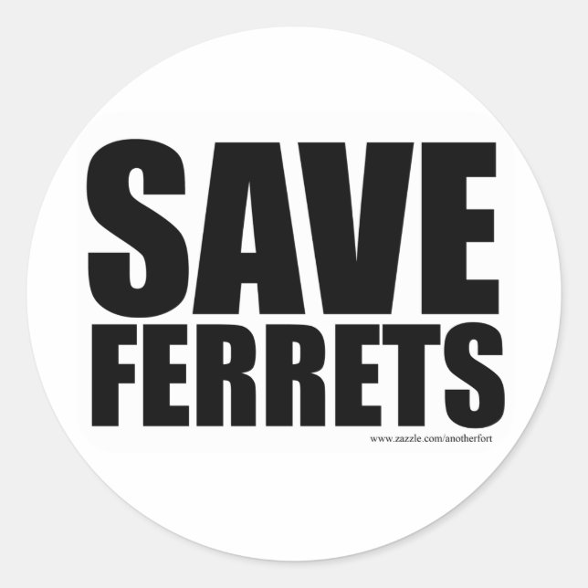 Sticker Rond Sauvez les furets ! (Devant)