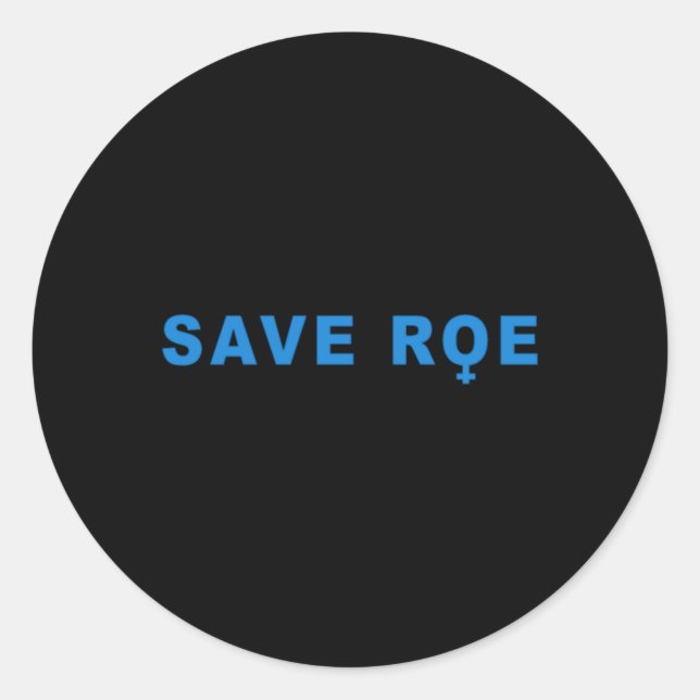Sticker Rond save Roe V Wade  (Devant)