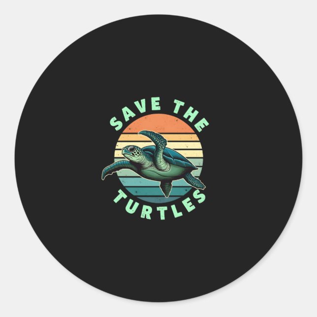 Sticker Rond Save The Turtles Animal Turtle Pet Lover (3) (Devant)