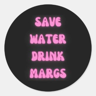 Sticker Rond Save Water Magrès Parti Mexicain