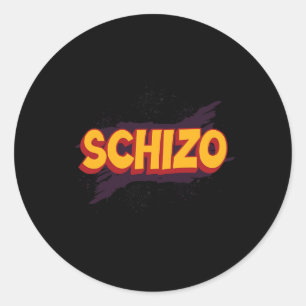 Sticker Rond Schizo Schizophrénie