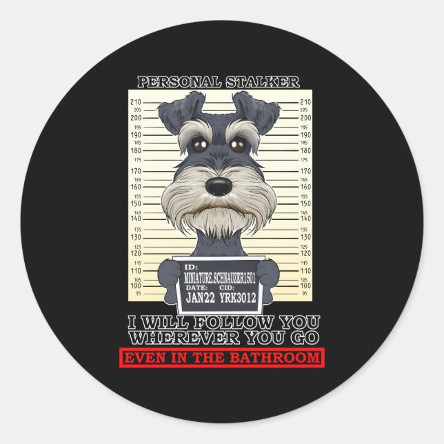 Sticker Rond Schnauzer miniature Stalker personnel (Devant)