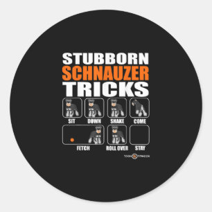 Sticker Rond Schnauzer têtu Tricks drôle Schnauzer cadeau