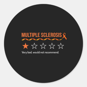 Sticker Rond Sclérose Mme Révision Très Mauvaise Ne Recommander