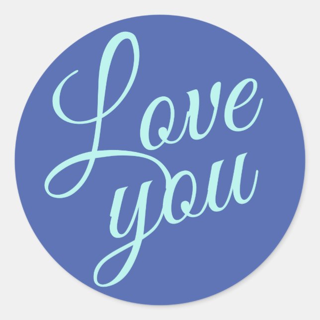 Sticker Rond Script élégant mignon Lote You Blue Citations (Devant)