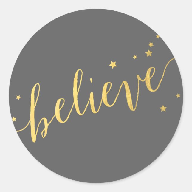 Sticker Rond Script Grey Gold Believe | Vacances (Devant)