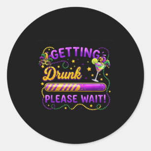 Sticker Rond Se saouler S'il vous plaît attendre Mardi Gras Car