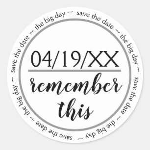 Sticker Rond Se souvenir de cette sauvegarde de la date - Stick