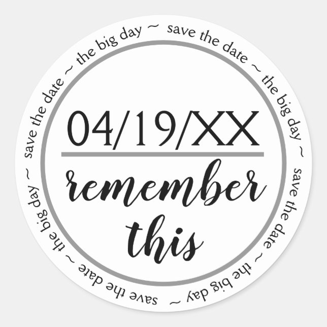 Sticker Rond Se souvenir de cette sauvegarde de la date - Stick (Devant)