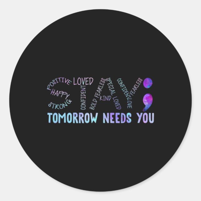 Sticker Rond Semicolon Séjour Demain A Besoin De Vous (Devant)