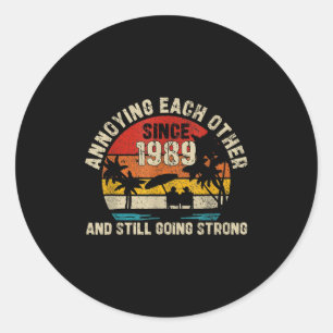 Sticker Rond S'Ennuyer L'Un L'Autre Depuis 1989 Année Et Contin