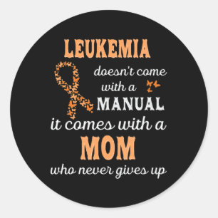 Sticker Rond Sensibilisation à la leucémie Maman Soutien Leucém