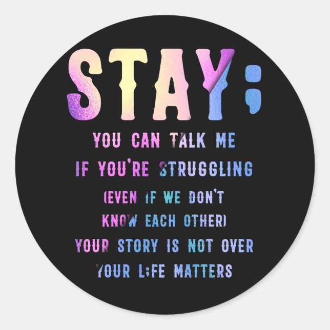 Sticker Rond Sensibilisation à la prévention du suicide Restez  (Devant)