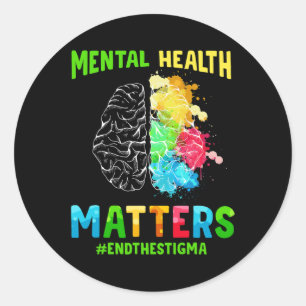 Sticker Rond Sensibilisation à la santé mentale Mettre fin à la