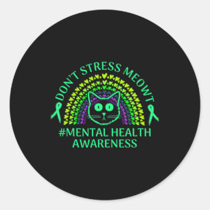 Sticker Rond Sensibilisation à la santé mentale Ne pas stresser