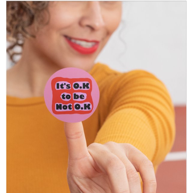 Sticker Rond Sensibilisation à la santé mentale OK pour ne pas  (Créateur téléchargé)