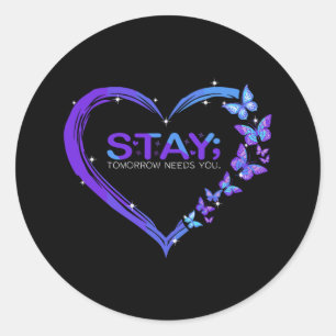 Sticker Rond Sensibilisation au suicide Demain Besoin de papill