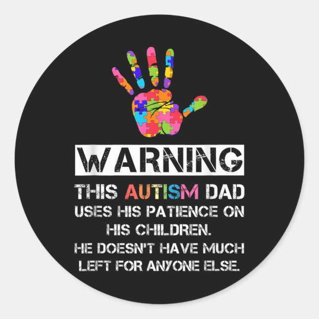 Sticker Rond Sensibilisation sur l'autisme Avertissement Cet Au (Devant)