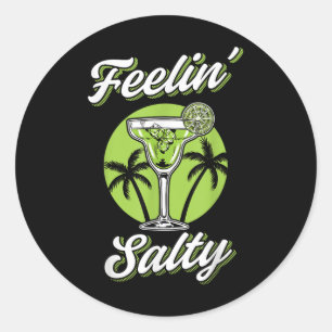 Sticker Rond Sentiment Salé Drôle Cinco De Mayo Margarita Mexic