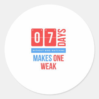 Sticker Rond Sept jours sans observation d'oiseaux fait un faib