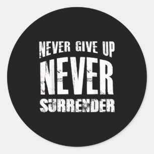 Sticker Rond Serrure De Motivation N'Abandonne Jamais Me Rendre