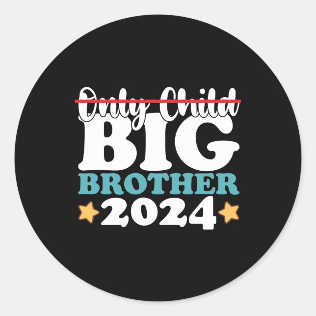 Sticker Rond Seul Enfant Big Brother 2024 Promu À (Devant)