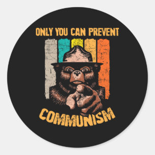 Sticker Rond Seul Vous Pouvez Prévenir le Communisme Ours de Ca