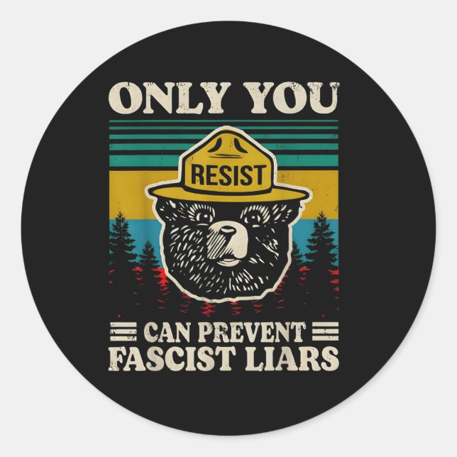 Sticker Rond Seule La Résistance Peut Empêcher Les Menteurs Fas (Devant)