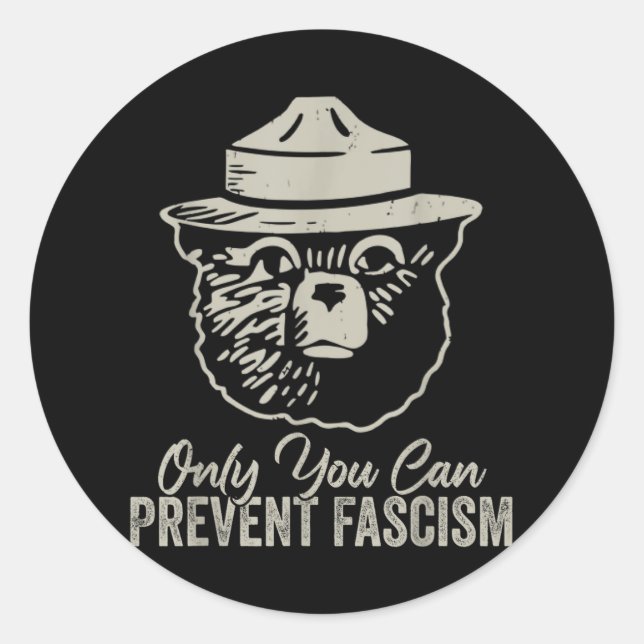 Sticker Rond Seulement vous pouvez empêcher le fascisme ours ré (Devant)