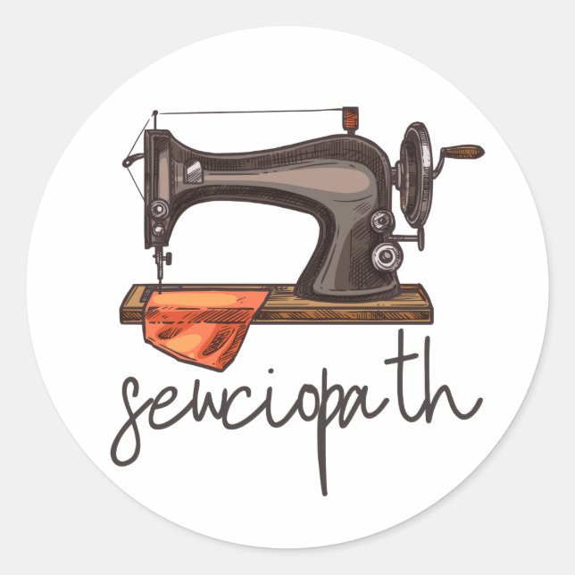 Sticker Rond Sewciopath Machine à coudre Drôle Citation Minimal (Devant)