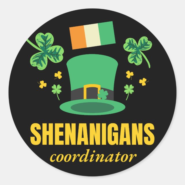 Sticker Rond Shenanigans Coordonnateur Saint Patrick's Day (Devant)