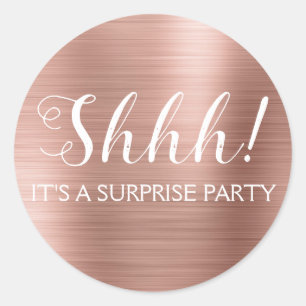Sticker Rond Shhh ! Fête d'anniversaire de surprise - or rose