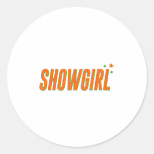 Sticker Rond Showgirl New Era Vibes Aesthétique Graphisme tenue