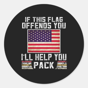 Sticker Rond si ce drapeau vous offense, je vous aiderai