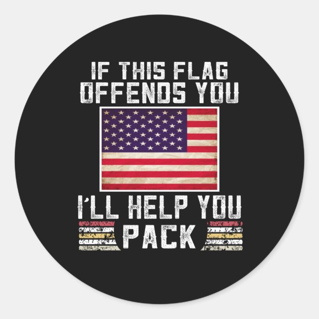 Sticker Rond si ce drapeau vous offense, je vous aiderai (Devant)